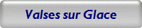 Valses sur Glace